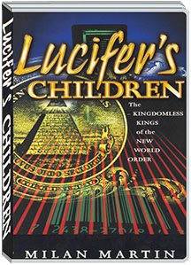 LUCIFER'S CHILDREN - MILAN MARTIN
